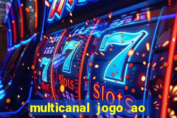 multicanal jogo ao vivo bahia